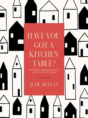 cover image of Have You Got a Kitchen Table